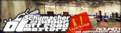Schumacher Indoor Off Road Masters Rd 1