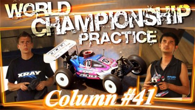 Xray Column – World Championship practice