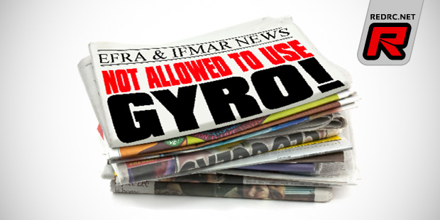 EFRA & IFMAR clarify gyro illegality