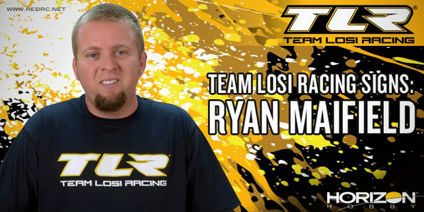 Ryan Maifield team up with Team Losi Racing